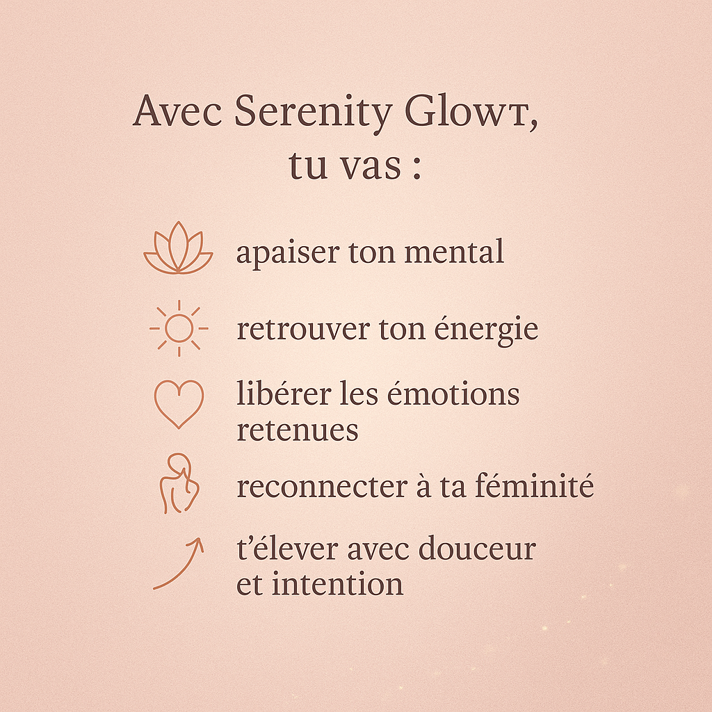 Programme Serenity Glow — 4 semaines