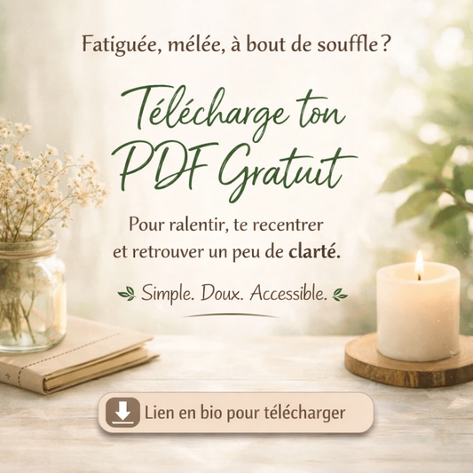 Ralentir. Respirer. Revenir à soi.
PDF gratuit – Guide doux de recentrage